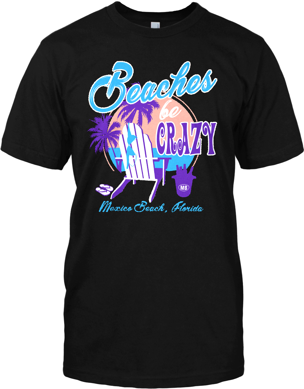 Mens Short Sleeve T-Shirt with Beaches Be Crazy Imprint